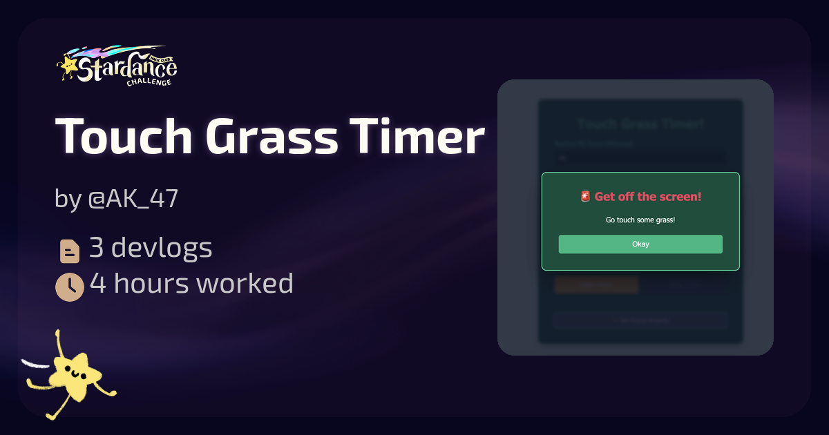 Touch Grass Timer - Stardance